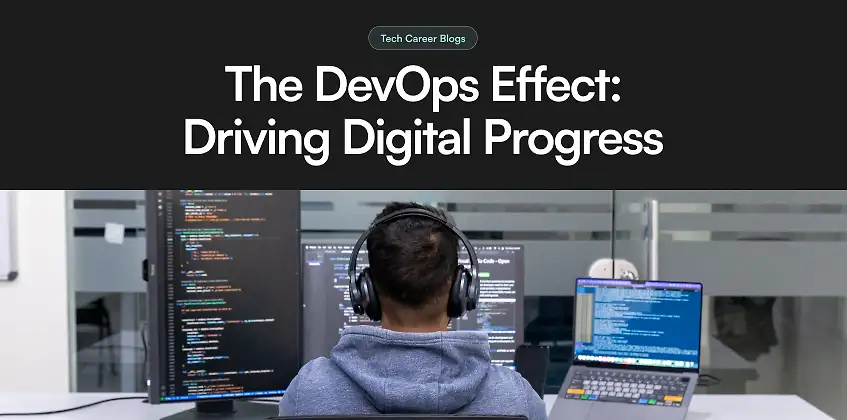 The DevOps Effect: Driving Digital Progress